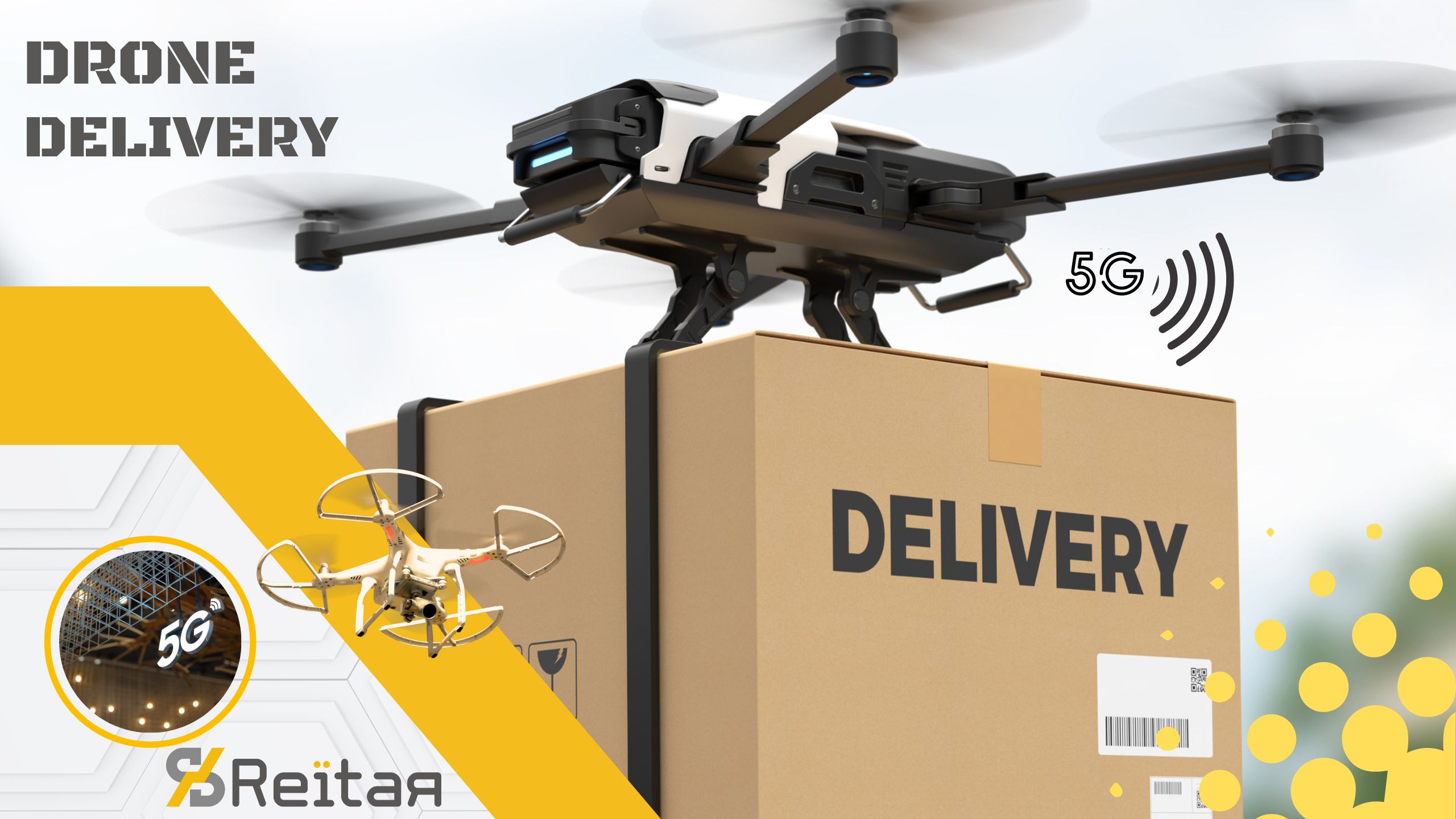Drone delivery 