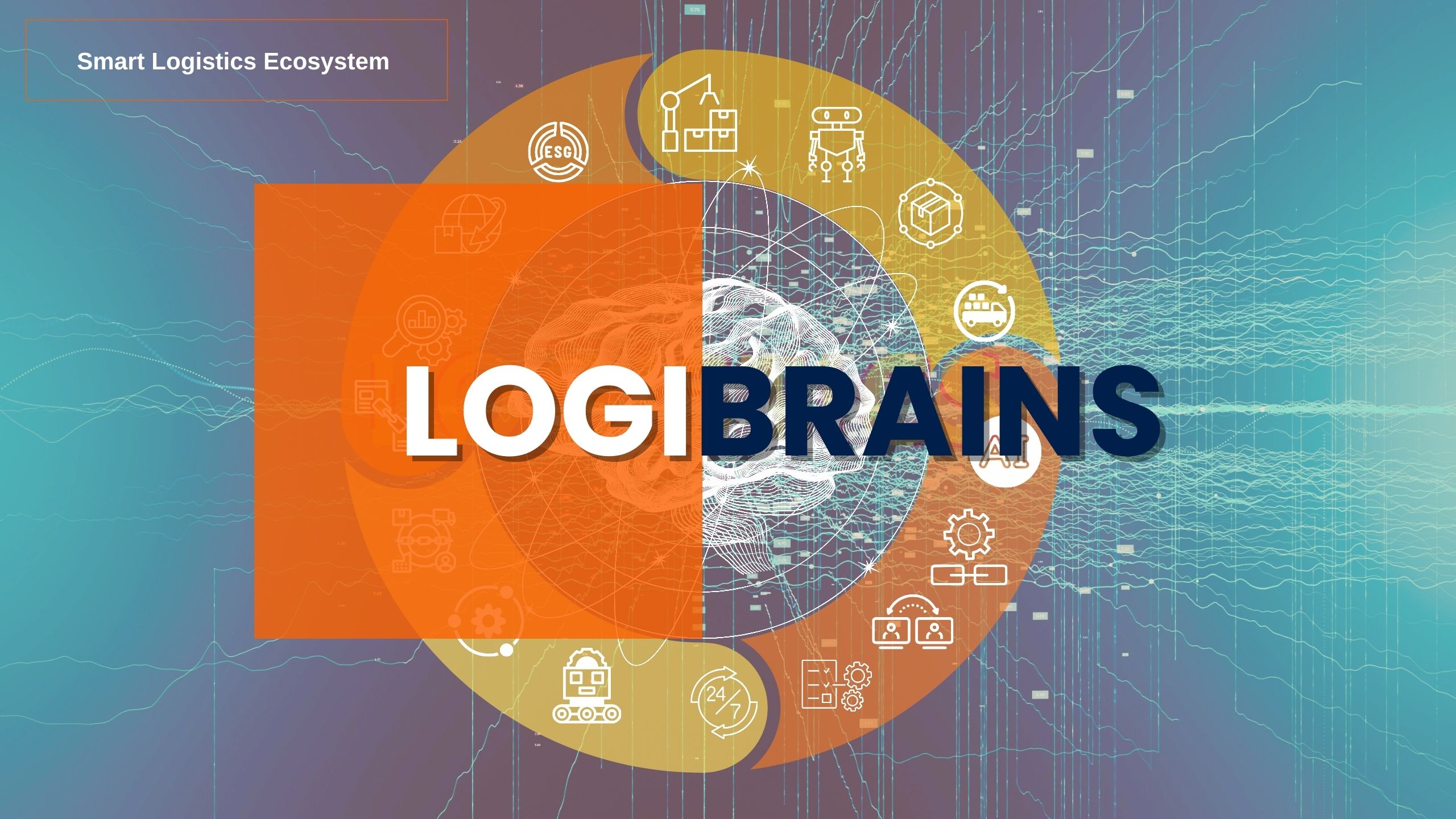 “Property + Logistics Technology” PLT Platform  – (1) SmartMore LogiBrains